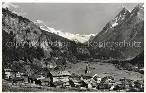 AK / Ansichtskarte Evolene Vue generale Dt Blanche et Gladier Ferpecle Evolene