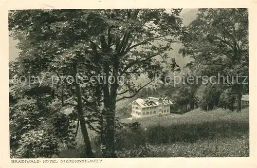 AK / Ansichtskarte Braunwald_GL Hotel Niederschlacht Braunwald GL