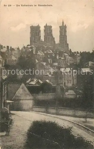 AK / Ansichtskarte Laon_Aisne Kathedrale im Abendschein Laon_Aisne