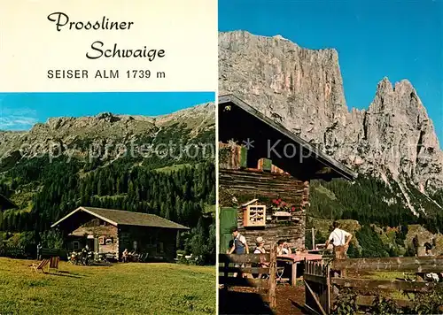 AK / Ansichtskarte Schlerngebiet Jausenstation Prossliner Schwaige Seiler Alm Schlerngebiet