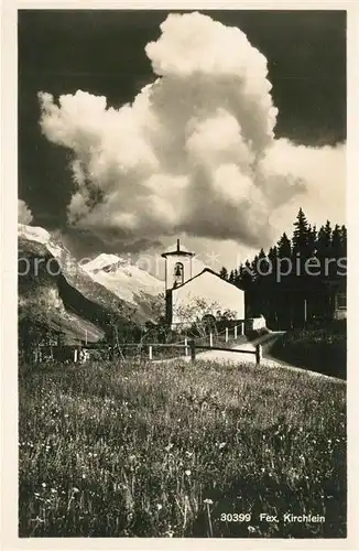 AK / Ansichtskarte Fex Kirchlein in den Bergen Alpen Fex