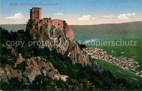AK / Ansichtskarte Rappoltsweiler_Haut_Rhin_Elsass Ruine Giersberg Rappoltsweiler_Haut