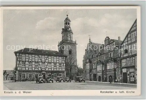 AK / Ansichtskarte Rinteln Ratskeller und luth. Kirche Rinteln