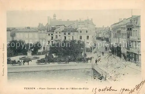 AK / Ansichtskarte Verdun_Meuse Place Chevert Rue de Hotel de Ville Verdun Meuse