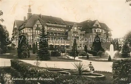 AK / Ansichtskarte Bad_Kudowa_Niederschlesien Kurhotel Fuerstenhof  Bad_Kudowa