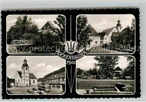 AK / Ansichtskarte Rockenhausen Schloss Roemerbrunnen Marktplatz Rockenhausen