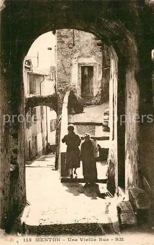 AK / Ansichtskarte Menton_Alpes_Maritimes Une Vieille Rue Menton_Alpes_Maritimes