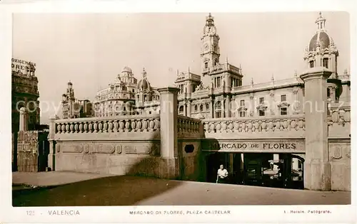 AK / Ansichtskarte Valencia Mercado de Flores Plaza Castelar Valencia