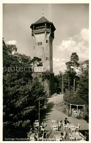 AK / Ansichtskarte Karlsbad_Eger Freundschaftshoehe Dr. Hans Kudlich Warte Karlsbad_Eger