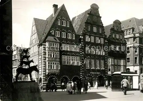 AK / Ansichtskarte Bremen Deutsches Haus Altstadt Giebelhaeuser Fachwerkhaeuser Bremer Stadtmusikanten Bremen