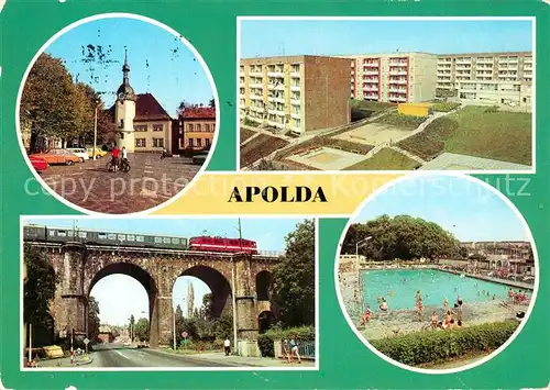 AK / Ansichtskarte Apolda Markt Neubaugebiet Viadukt Freibad Apolda