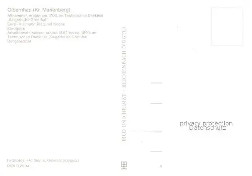 AK / Ansichtskarte Olbernhau_Erzgebirge Althammer 18. Jhdt. Technisches Denkmal Saigerhuette Gruenthal Ernst Thaelmann Platz Kirche Stadtpark Arbeiterwohnhaeuser 16. Jhdt. Rungstocktal Olbernhau Erzgebirge
