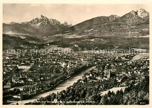 AK / Ansichtskarte Innsbruck Panorama Blick gegen Serles und Nockspitze Alpen Fliegeraufnahme Innsbruck