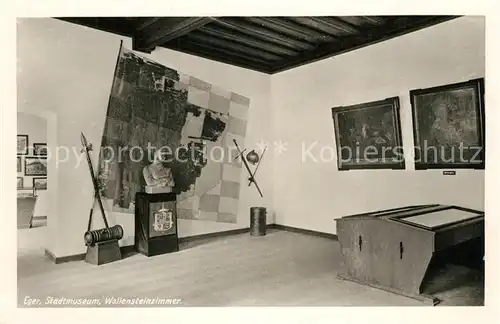 AK / Ansichtskarte Eger_Cheb_Tschechien Stadtmuseum Wallensteinzimmer  