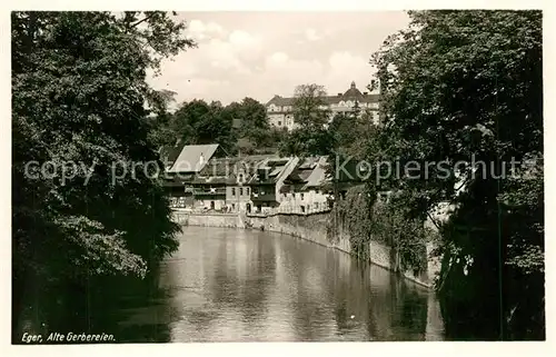 AK / Ansichtskarte Eger_Cheb_Tschechien Alte Gerbereien 