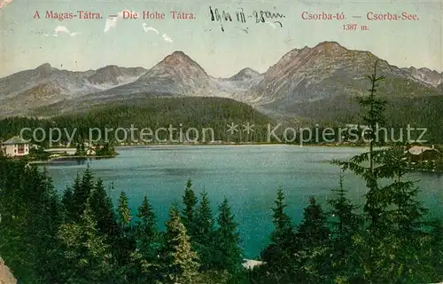 AK / Ansichtskarte Magas Tatra Csorba See Magas Tatra