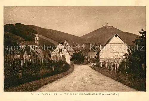 AK / Ansichtskarte Orschwiller Vue sur le Haut Koenigsbourg Orschwiller