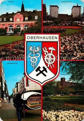 AK / Ansichtskarte Oberhausen Schloss Friedensplatz Fussgaengerzone Rathaus Wappen Oberhausen