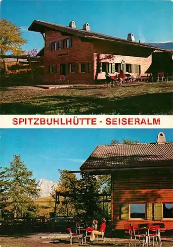 AK / Ansichtskarte Seiser_Alm Spitzbuhlhuette Seiser_Alm