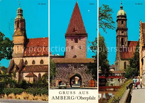 AK / Ansichtskarte Amberg_Oberpfalz Sankt Georg Vilstor Sankt Martin Amberg Oberpfalz