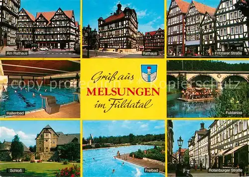 AK / Ansichtskarte Melsungen_Fulda Fuldatal Fachwerk Freibad Schloss Rotenburger Strasse Melsungen Fulda