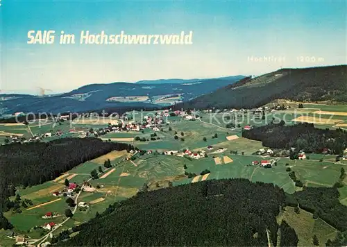 AK / Ansichtskarte Saig_Schwarzwald Fliegeraufnahme Hochfirst Saig Schwarzwald