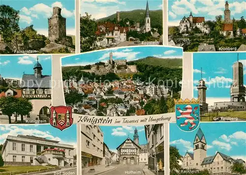 AK / Ansichtskarte Koenigstein_Taunus Gr. Feldberg Kronberg Falkenstein  Koenigstein_Taunus