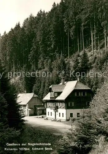 AK / Ansichtskarte Admont_Steiermark Gasthaus zur Nagelschmiede Kaiserau Admont_Steiermark
