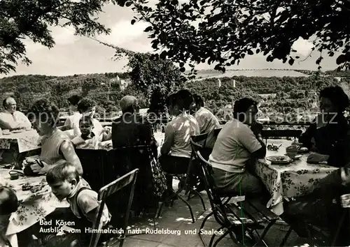 AK / Ansichtskarte Bad_Koesen Blick vom Himmelreich nach Rudelsburg und Saaleck Bad_Koesen