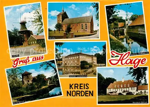 AK / Ansichtskarte Hage_Ostfriesland Muehle Kirche Vorburg Luetelsburg Schloss Burg Berum Nordeck Hage_Ostfriesland