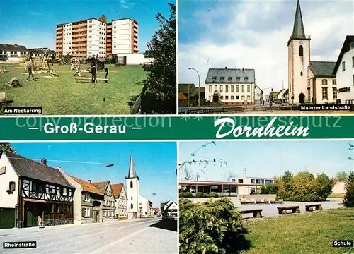 AK / Ansichtskarte Dornheim_Hessen Am Neckarring Mainzer Landstrasse Rheinstrasse Schule Dornheim Hessen