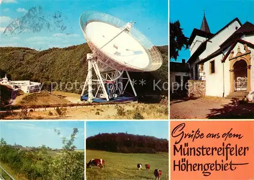 AK / Ansichtskarte Effelsberg Satelitenschuessel Kirche Kuehe Effelsberg
