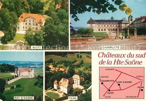 AK / Ansichtskarte Haute_Saone Les Chateaux de la region Chateaux Champlitte Ray sur Saone Filian Autet 