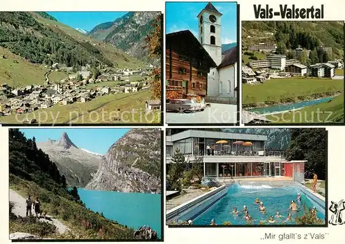 AK / Ansichtskarte Vals_Tirol Panorama Valsertal Wanderweg Kirche Kurhotel Swimming Pool Zervreilasee Vals_Tirol