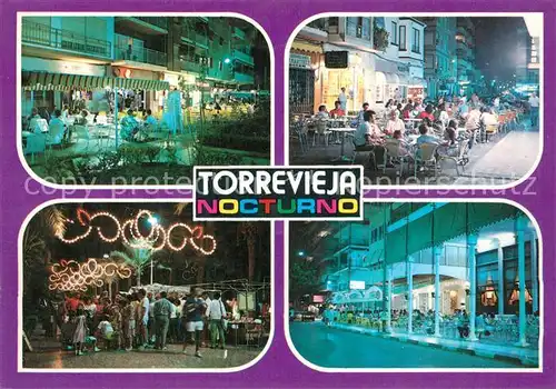 AK / Ansichtskarte Torrevieja Sus animadas noches Torrevieja