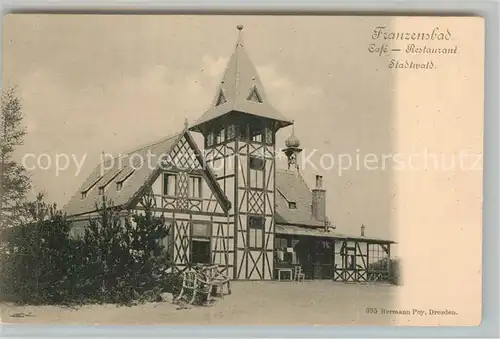 AK / Ansichtskarte Franzensbad_Boehmen Cafe Restaurant Stadtwald Franzensbad_Boehmen