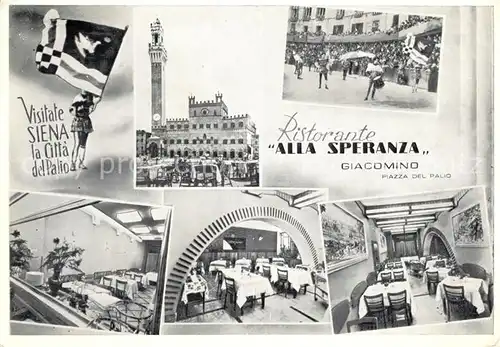 AK / Ansichtskarte Siena Ristorante Alla Speranza Piazza del Palio Siena