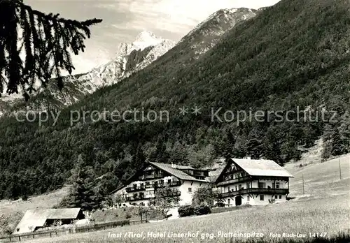 AK / Ansichtskarte Imst_Tirol Hotel Linserhof mit Platteinspitze Imst_Tirol