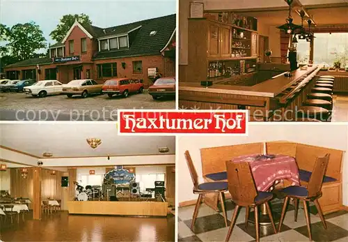 AK / Ansichtskarte Haxtum_Ostfriesland Gaststaette Haxtumer Hof Bar Tanzsaal Gaststube Haxtum_Ostfriesland