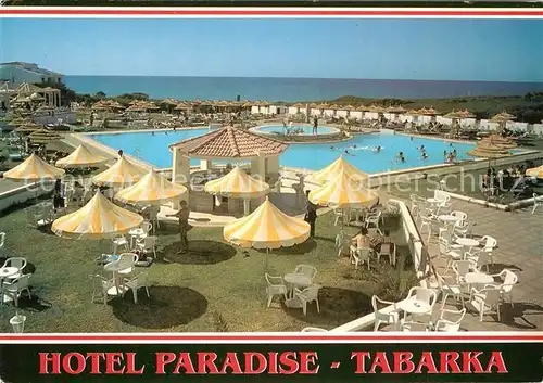 AK / Ansichtskarte Tabarka Pool Hotel Paradise Tabarka