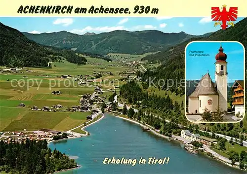 AK / Ansichtskarte Achenkirch Fliegeraufnahme mit Achensee Kirche Achenkirch