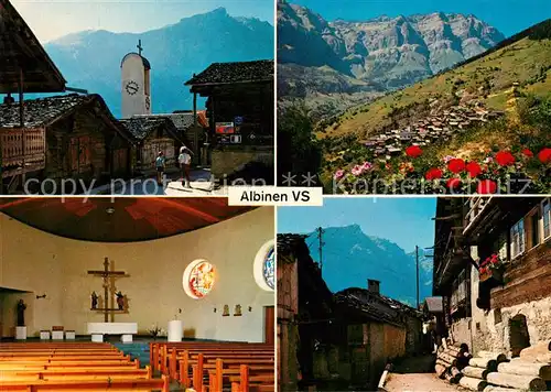 AK / Ansichtskarte Albinen_VS Ortsmotiv mit Kirche Innenansicht Gasse Landschaftspanorama Alpen Albinen_VS