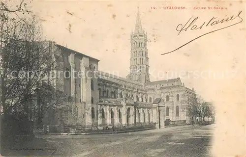 AK / Ansichtskarte Toulouse_Haute Garonne Eglise Saint Sernin Toulouse Haute Garonne