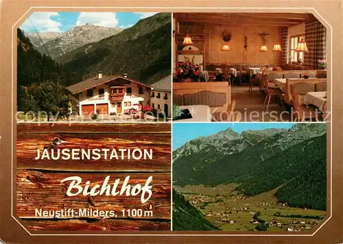 AK / Ansichtskarte Milders Jausenstation Bichlhof Landschaftspanorama Alpen Milders
