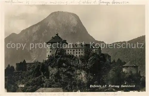 AK / Ansichtskarte Kufstein_Tirol Festung Geroldseck Kufstein_Tirol