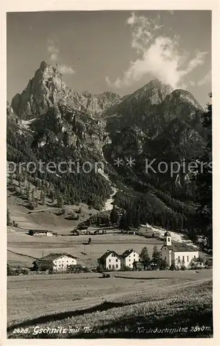 AK / Ansichtskarte Gschnitz_Tirol mit Torsaeule und Kirchdachspitze Gschnitz Tirol