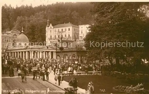 AK / Ansichtskarte Marienbad_Tschechien_Boehmen Park Kreuzbrunnen Marienbad_Tschechien