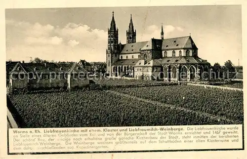 AK / Ansichtskarte Worms_Rhein Liebfrauenkirche Kloster Worms Rhein