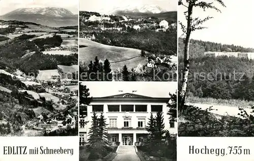 AK / Ansichtskarte Edlitz Schneeberg Hochegg Edlitz