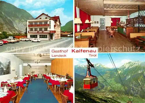 AK / Ansichtskarte Landeck_Tirol Gasthof Kaifenau Gastraeume Seilbahn Landeck Tirol